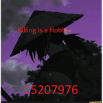 Killing is a Hobby