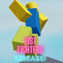 (RELEASE) Fist Fighters  👊