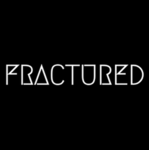 [FRACTURED]