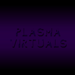 Plasma Virtuals