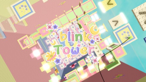 [NEW] Blink Tower