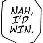 Ye nah i'd win fr