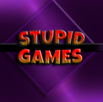 \Stupid Games\