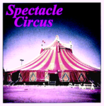 Spectacle Circus!!