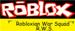 Robloxian War Squad R.W.S.