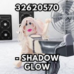 - SHADOW GLOW