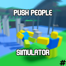 push people simulator [THEME PARK]