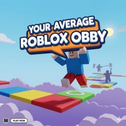 Your Average Roblox Obby [ in development ]