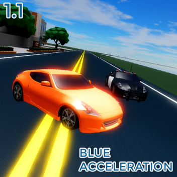 [⏳Fixing] Blue Acceleration 