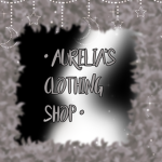 • aure lia’s clothing shop •
