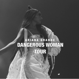 Dangerous Woman Tour