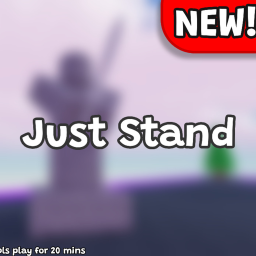 just stand