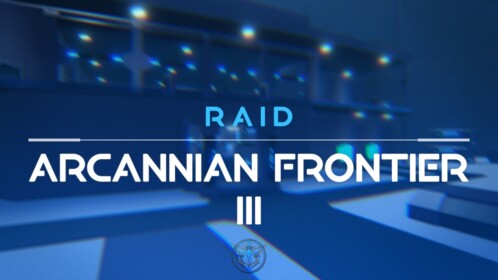 RAID | Arcannian Frontier III