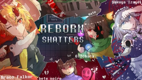 RebornShatters