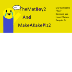 THE EPIC GROUP OF MAT AND MAKE!