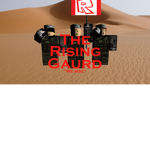 The rising Gaurd