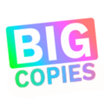 BIG Copies Super Fun