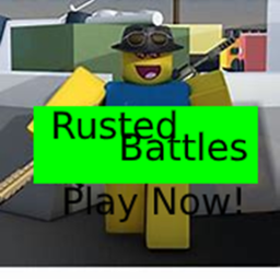 Rusted Battles [last]