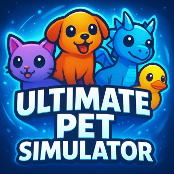 Ultimate Pet Simulator