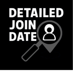 Detailed Join Date!