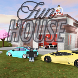 FUN HOUSE