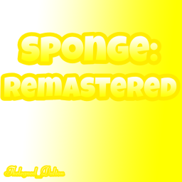 Sponge: Remastered