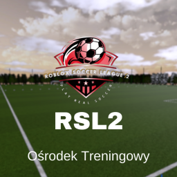 RSL2 | Ośrodek Treningowy