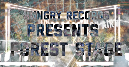 Hungry Records Present: Forest Stage | V2