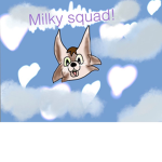 milky sqad