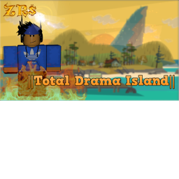 || Total Drama Island || [40% Done]