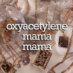 oxyacetylene mama mama