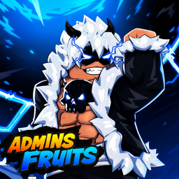 [Update! 4🔥] Admins Fruits