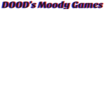 DOOD's Moody Games