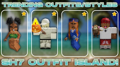 [200+ Outfits]  🌊SH7 Outfit Island🌴