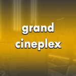 Grand Cineplex