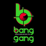 The Bang Gang!