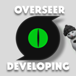 Overseer Developing