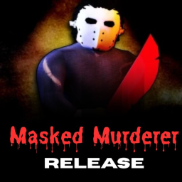 Masked Murderer[RELEASE]