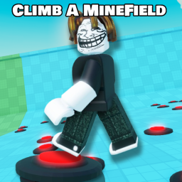 Climb Up A MineField 💀