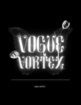 Vogue Vortexx