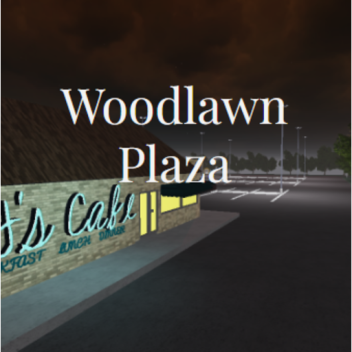 Woodlawn Plaza 2005