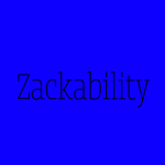 Zackability