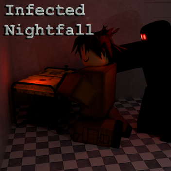 Infected Nightfall