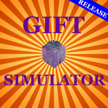 Gift simulator (Release! )