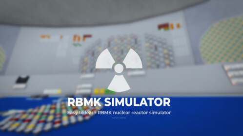 Simulador RBMK 3.0 | Juega en Roblox