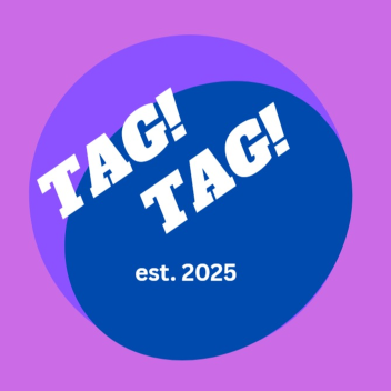 Tag Tag!