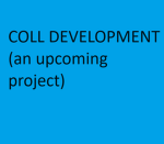 COLL DEVELOPMENT