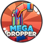Mega Dropper 📊