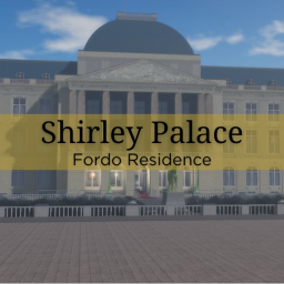Fordo Residence: Shirley Palace