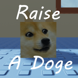 Raise a Doge